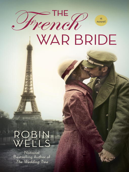 Title details for The French War Bride by Robin Wells - Wait list